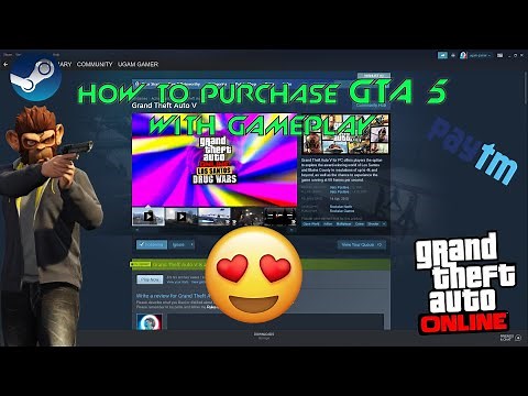 How To Purchase GTA 5 Premium Edition From Steam | With Gameplay | Paytm |