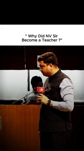 Why Did NV Sir Become a Teacher #nvsir #teacher #shortvideo #motivation