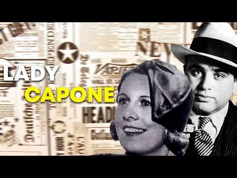 The Disturbing Story of Lady Capone (Al Capone’s Wife)