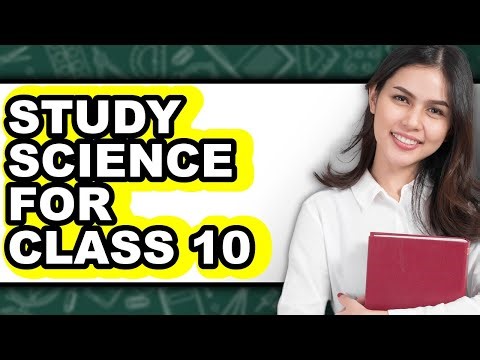 How to Study Science for Class 10 (Easy Method)