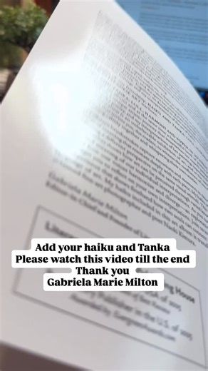 Gabriela Marie Milton on Instagram: "My dearest please watch this video till the end. It explains how to add your haiku and tanka on the pages of Haiku and Tanka: Lull, Harmony and Power in Japanese Art, and have a beautiful gift for the holidays. Try. Everyone will be enchanted. Link:https://www.amazon.com/Haiku-Tanka-Harmony-Power-Japanese/dp/B0G4VZRYL3/ Sending love to everyone 🥰. #gabrielamariemilton #1amazonbestseller #1amazonbestsellingauthor #literaryrevelations #writehaiku #writetanka #