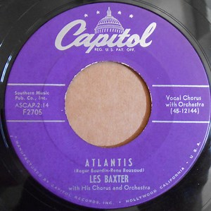 Les Baxter - Atlantis / Flirtation Waltz