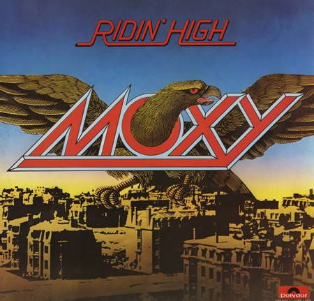 Moxy - Ridin' High
