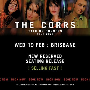 289 reactions · 22 shares | NEW reserved seating tickets are on sale now and selling fast! | The Corrs | Facebook
