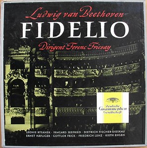 Ludwig van Beethoven / Ferenc Fricsay / Leonie Rysanek / Irmgard Seefried / Dietrich Fischer-Dieskau / Ernst Hafliger / Gottlob Frick / Friedrich Lenz / Kieth Engen - Fidelio