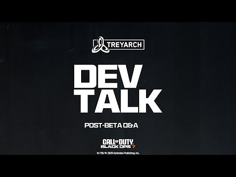 Dev Talk - Post-Beta Q&A | Call of Duty: Black Ops 7