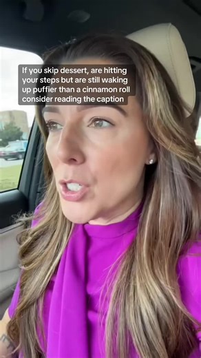 What Bloating, Puffy Face & Belly Fat Have in Common... You didn’t