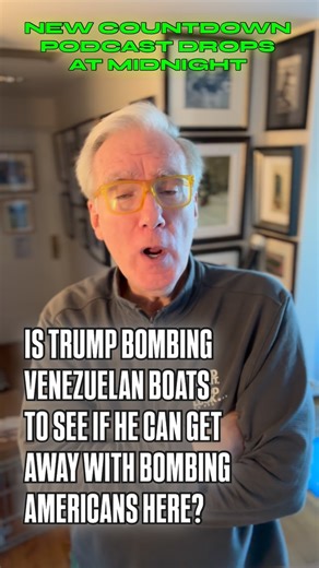 Keith Olbermann on Instagram: "New Countdown Podcast drops at midnight: are Trump's "Kinetic Strikes" on Venezuelan Sardine Fishermen just a test to see if he can get away with "Kinetic Strikes" on Americans...IN America? Trump's excuse on the boats is: they're part of "Designated Terrorist Organizations (DTOs)." He's labeled Antifa one of the "Domestic Terrorist Organization (DTOs)" That's a coincidence, huh? I don't like where this is going. New pod at midnight"