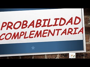 PROBABILIDAD COMPLEMENTARIA