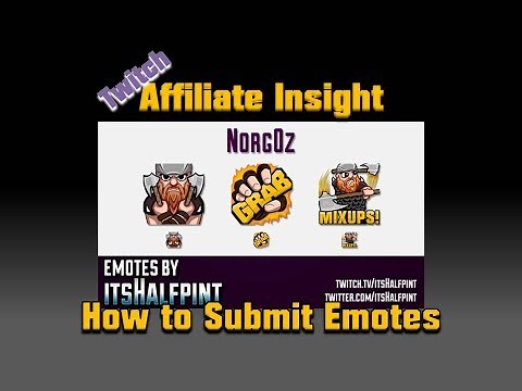 How To Submit Emotes to Twitch (Affiliate Insight)