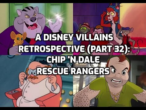 A Disney Villains Retrospective, Part 32: Chip 'n Dale Rescue Rangers