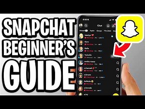 How To Use Snapchat - 2026 Beginner’s Full Guide