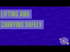 Lifting and Carrying Safely