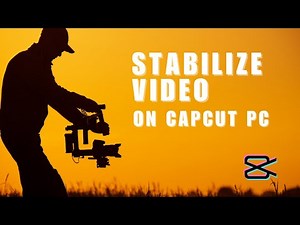 How to Stabilize Video on CapCut for PC