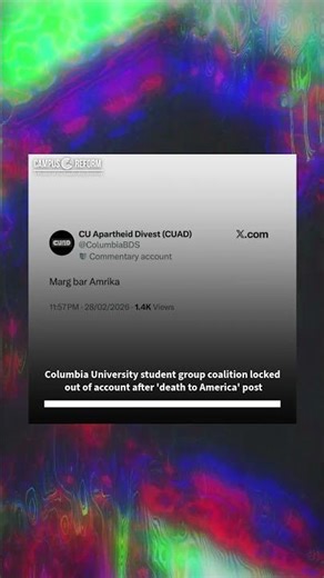 Columbia University student group coalition locked out of account after 'death to America' post