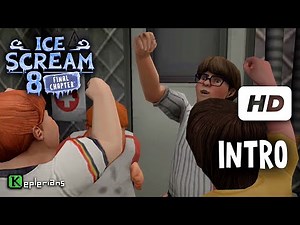 ICE SCREAM 8 FINAL CHAPTER Full CUTSCENES | Intro | High Definition