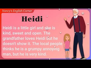 Learn English through Stories Level 1: Heidi by Johanna Spyri | English Listening Practice