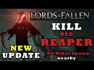 Lords Of The Fallen - KILL Scarlet Shadow With No Spawn Enemy Nearby - Easy Farm Latest PATCH