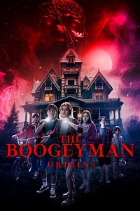 The Boogeyman - Origins