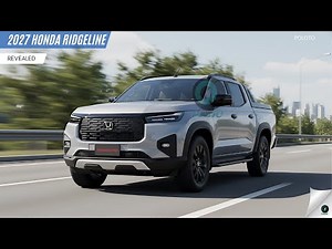 New 2027 Honda Ridgeline Revealed | Hybrid Power, Modern Design & AWD