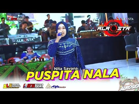 PUSPITA NALA - Nita Savana☆ALR⭕STA DONGKREK☆ALFA Audio Rt1☆AA MEDIAPUSAT☆ALS OFFICIAL PRO