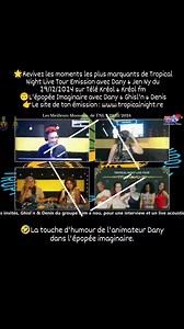 Revivez les moments les plus marquants de Tropical Night Live Tour Emission avec Dany & Jen Ny du 29/12/2024 sur Télé Kréol & Kréol fm L'épopée Imaginaire avec Dany & Ghisl'n & Denis Le site de ton émission : www.tropicalnight.re #epopee #imagination #rire #reunion974 #EmissionTV #humour | Télé Kréol & Kréol fm | Facebook