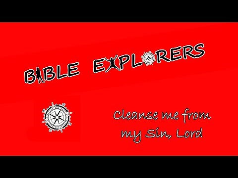 Cleanse Me From My Sin, Lord