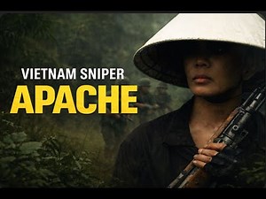 🔥 APACHE: THE MOST FEARED FEMALE SNIPER IN VIETNAM