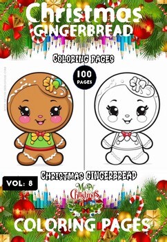 Gingerbread Man Color Vol. 8 – 100 Fun and Festive Pages