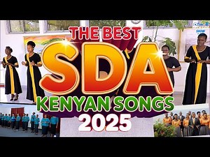 Best SDA Songs Mix 2025 | Latest Nonstop Praise & Gospel Hits #sda #sdasongs