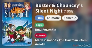 Buster & Chauncey's Silent Night (1998)