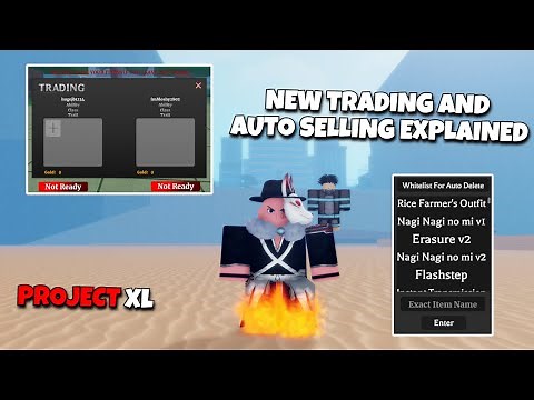 New Trading Revamp and Autosell Update in Project Xl