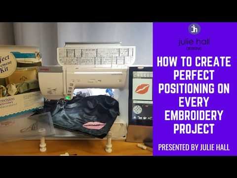 Machine Embroidery with the Perfect Placement Kit