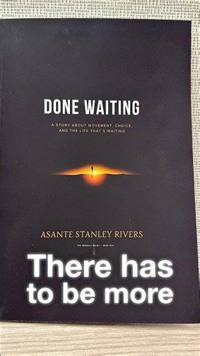 Stop Waiting. Start living.