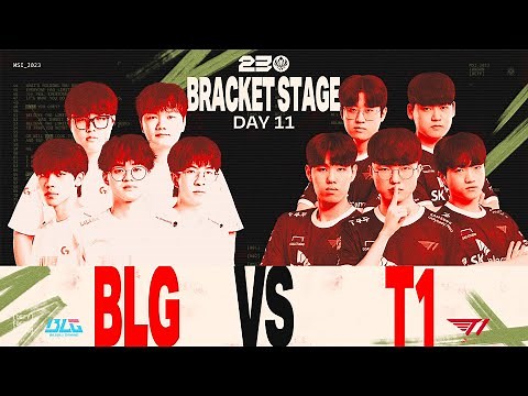 BLG vs. T1 매치 하이라이트 | 브래킷 스테이지 Day11 | 2023 MSI