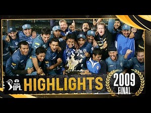 IPL 2009 Final | Deccan Chargers vs Royal Challengers Bangalore | Full Match Highlights