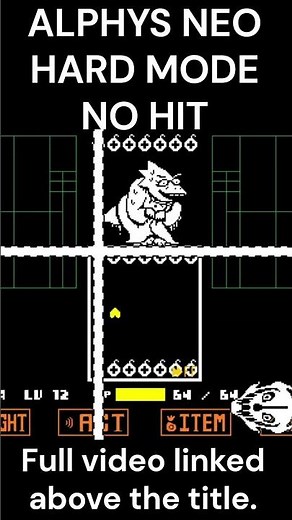 I No Hit Alphys NEO's Hardest Mode