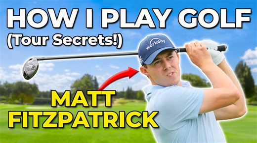 Play smarter golf: Matt Fitzpatrick’s on-course strategy explained