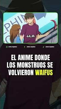 MONSTER MUSUME: CUANDO LOS MONSTRUOS SE VOLVIERON WAIFUS