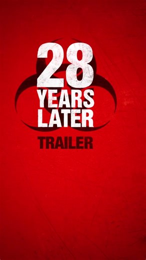 28 Years Later: Watch the Exciting Trailer Now!