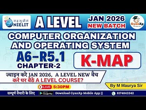 A Level CO & OS (A6-R5.1) | Computer Arithmetic Operations & K-Map | NIELIT | JAN 2026 Paid Batch
