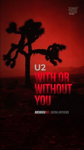 U2 With Or Without You | 100 ICONIC ROCK TRACKS | ARENA ANTHEMS #80srock #u2 #anthem