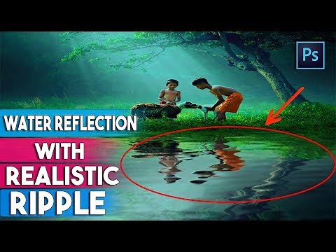 How to Make Water Reflections With Realistic Ripples in Photoshop