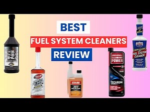 Top 5 Best Fuel System Cleaners of 2024 - Improve Performance & Fuel Efficiency!