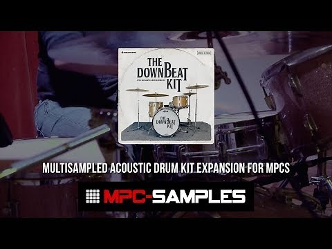 MPC X & MPC Live Acoustic Drum Kit Expansion: The Downbeat Kit