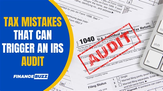 10 tax mistakes that could trigger an IRS audit