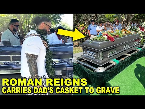 Roman Reigns Carries His Dad's Casket to Grave at Sika Funeral as Heyman & The Bloodline Mourn Loss
