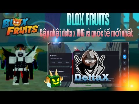 Blox Fruits | Cách hack roblox blox fruits update mới nhất | Cập nhật DeltaX VNG và Quốc Tế