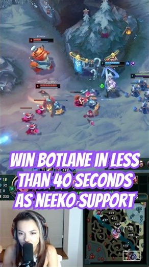 Win botlane in less than 40 seconds as neeko support #leagueoflegends