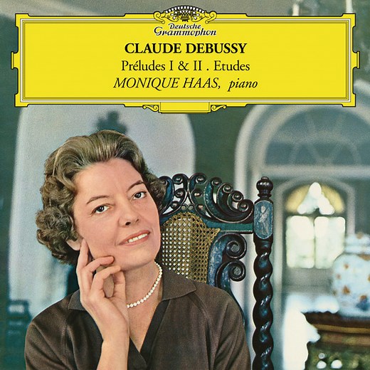 Claude Debussy, Monique Haas - Prelude I   II / Etudes